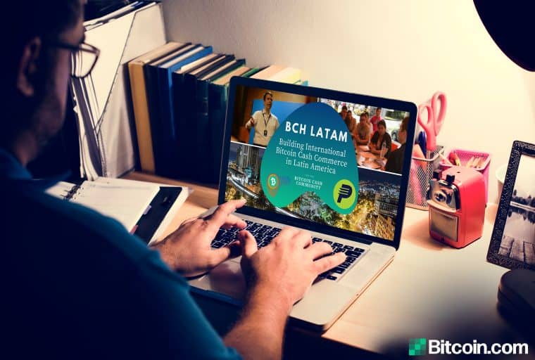 BCH Latam: Creating a Viral Feedback Loop for Mass Adoption With Bitcoin Cash
