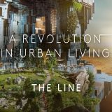 The Line: A Glimpse Into The Future OF Urban Living